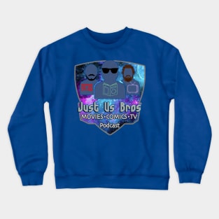 Just Us Bro Full Color Crewneck Sweatshirt